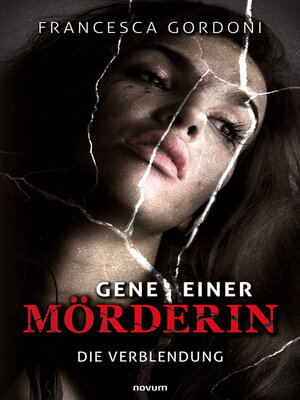 cover image of Gene einer Mörderin